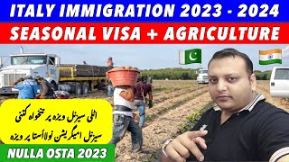 New Italy Immigration 2023  2024 Open  Salary  Italy Seasonal  Agriculture Jobs Djnewsinfo [upl. by Jolene]