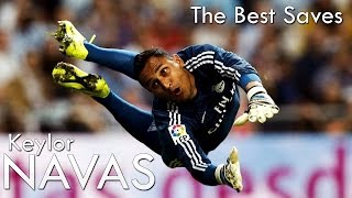 Keylor Navas  The Best Saves [upl. by Tamberg]