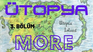 Ütopya  Thomas More Sesli Kitap 3 Bölüm seslikitap seslikitapdinle [upl. by Eustatius]