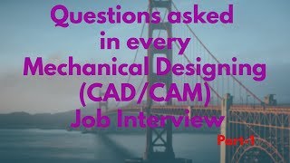 Question Asked in Mechanical Job Interview Mechanical Design Engineer Interview Questions [upl. by Rosemaria]