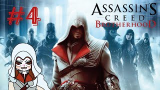 Assassins Creed Brotherhood  4 [upl. by Lenrad]