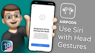 How to Control Siri with Head Gestures in iOS 18 with AirPods Pro [upl. by Acnalb]