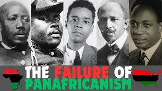 The Failure of PanAfricanism 🌍 [upl. by Marquardt]