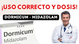 💊DORMICUM DOSIS 🤷‍♂️para que SIRVE y COMO tomar Efectos Secundarios [upl. by Gile]