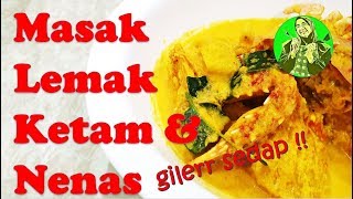 Cara Masak Lemak Ketam dengan Nenas [upl. by Fiertz875]