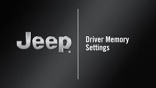 Driver Memory Settings  How To  2020 Jeep Cherokee [upl. by Anilemrac525]