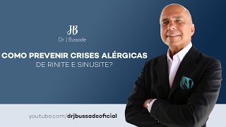 Como Prevenir Crises Alérgicas de Rinite e Sinusite [upl. by Hourihan58]