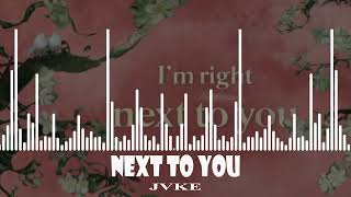 JVKE  next to you [upl. by Yuzik]