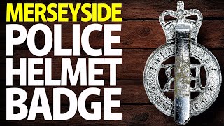 British Merseyside Constabulary Police Helmet Badge History Design Value Collecting Tips [upl. by Sorcim]