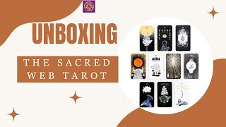 The Sacred Web Tarot Tarot Deck amp Guidebook  Unboxing  Flipthrough [upl. by Ahsier]