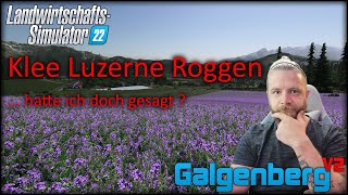 LS22 Galgenberg V2  004 Ich hatte es doch erklärt   nur ein Missverständnis  NEUE FRÜCHTE [upl. by Eselrahc]