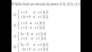 Ejercicio de Spline Lineal para 3 puntos [upl. by Nirrak999]