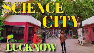 Lucknow Science City Full Tour 2022  Regional science City in Lucknow [upl. by Eissac97]