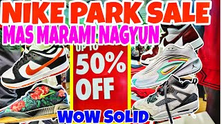 NIKE PARK MOA 50 OFF SALE ANG DAMI BASKETBALL SHOES AND NIKE TSHIRT MARAMI NGAYUN SALE [upl. by Beauregard]