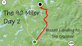 The 90 Miler  Day 2 Bissell Landing to The Crusher  Adirondack Canoe Classic 22  HD 1080P [upl. by Atinod]