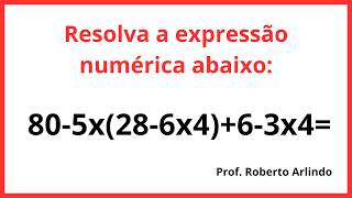 Resolva a expressão numérica abaixo 805x286x463x4 [upl. by Howell]