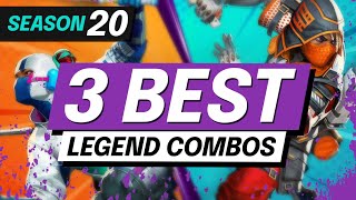 Top 3 LEGEND COMBOS for Season 20  BROKEN TEAM COMPS to ABUSE  Apex Legends Guide [upl. by Grogan410]