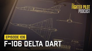 106  F106 Delta Dart [upl. by Daphene]