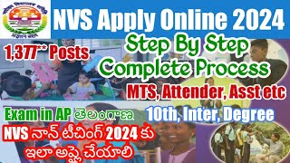 NVS Apply Online TeluguNVS Non Teaching Vacancy Recruitment Form Fill Up 2024NVS MTS JSA Apply [upl. by Aguayo]