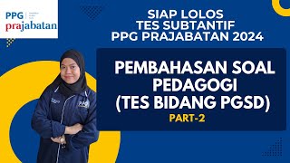 SOAL PEDAGOGI PPG PRAJABATAN 2024 [upl. by Eylhsa]