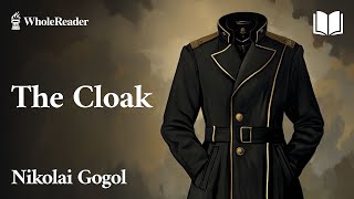 The Cloak  Nikolai Gogol  Humor [upl. by Yeta]