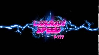 F777  2 Ultimate Ludicrous Speed Album [upl. by Eloise]