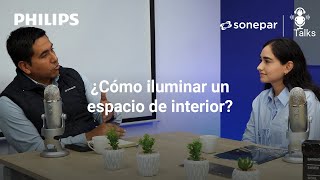 Sonepar Talks  Iluminación sostenible con Philips [upl. by Rempe568]