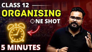 ORGANISING class 12 business studies ONE SHOT  Chapter 5 bst  Gaurav Jain [upl. by Yznyl]