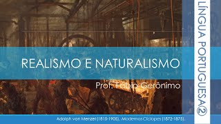 Realismo e Naturalismo 1 Europa [upl. by Hsirrehc]