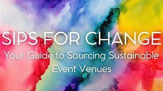 Your Guide to Sourcing Sustainable Event Venues [upl. by Brewer]