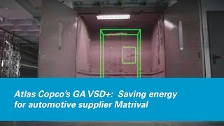 Atlas Copco’s GA VSD Saving energy for automotive supplier Matrival [upl. by Lina582]