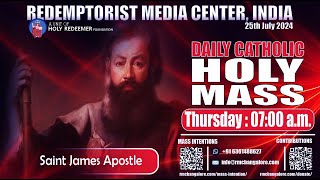 Catholic Holy Mass  saint James apostle 25th July 2024 Thursday [upl. by Holms]