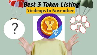 How Top Airdrop Listing in November Changed The Game This Year🥳🤑 [upl. by Jez684]