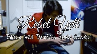 Rebel Yell  Black Veil Brides Solo Cover [upl. by Ryle438]