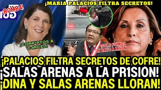 NUEVO DESCUBRIMIENTO MARIA PALACIOS FILTRA SECRETOS DE SALAS ARENAS Y DINA BOLUARTE CON CERRON [upl. by Nnaeel314]