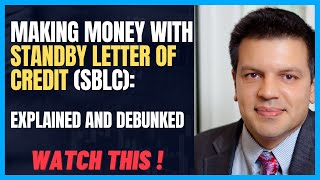 Making Money with Standby Letter of Credit SBLC Explained and Debunked [upl. by Faubion]