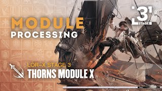 Thorns Module X Upgrade LV3 Showcase  The Best Mixed Damage Dealer [upl. by Nirehs956]