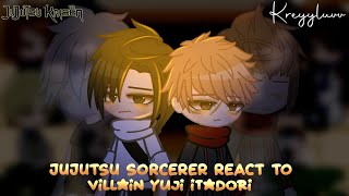 JJK Sorcerer React To Villain Yuji Itadori  ✶ Manga spoiler ✶ credits on description ✶ kreyyluvv [upl. by Ahse]