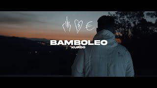 KURDO  BAMBOLEO prod by Fousy amp WAIV [upl. by Anahahs401]