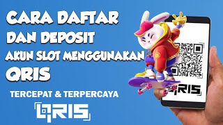 CARA DAFTAR DAN DEPOSIT SLOT MENGGUNAKAN QRIS TERMUDAH 2024 [upl. by Genaro]