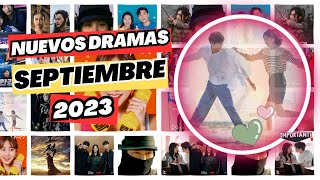 ESTRENO DORAMAS SEPTIEMBRE 2023 [upl. by Werd]