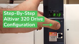 Altivar 320 Drive Configuration HMI Dial Speed Control Tutorial  Schneider Electric Support [upl. by Iidnarb109]