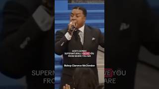 God will move you  Bishop Clarence McClendon ThisPreacherRightHere XavierMusgrove [upl. by Llerred475]