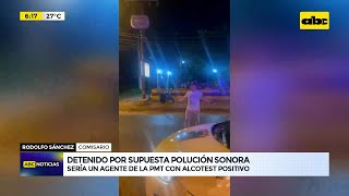 Detenido por supuesta polución sonora [upl. by Paula]