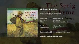 Golden Slumbers  John Rutter Cambridge Singers [upl. by Otreblig]