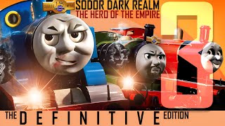 Sodor Dark Realm  Hero Of The Empire  Definitive Edition  3 [upl. by Nyladnohr683]