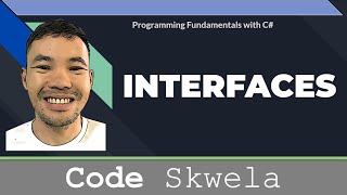 21 Interfaces  Programming Fundamentals With C Bisaya [upl. by Intosh]