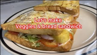 Bread meets veggies Bread toast veg and bread sandwich sandwich viralvideo [upl. by Sonnie245]