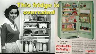 Your fridge is better than the 1956 Frigidaire Imperial Cold Pantry [upl. by Soiritos659]