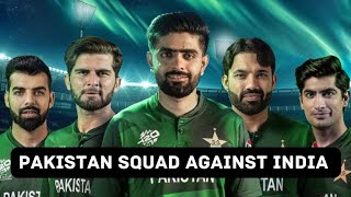 Pakistan squad against India  Aisa Cup  Reuloaded [upl. by Zitvaa]